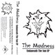 The Madness - Undaneath The Sun